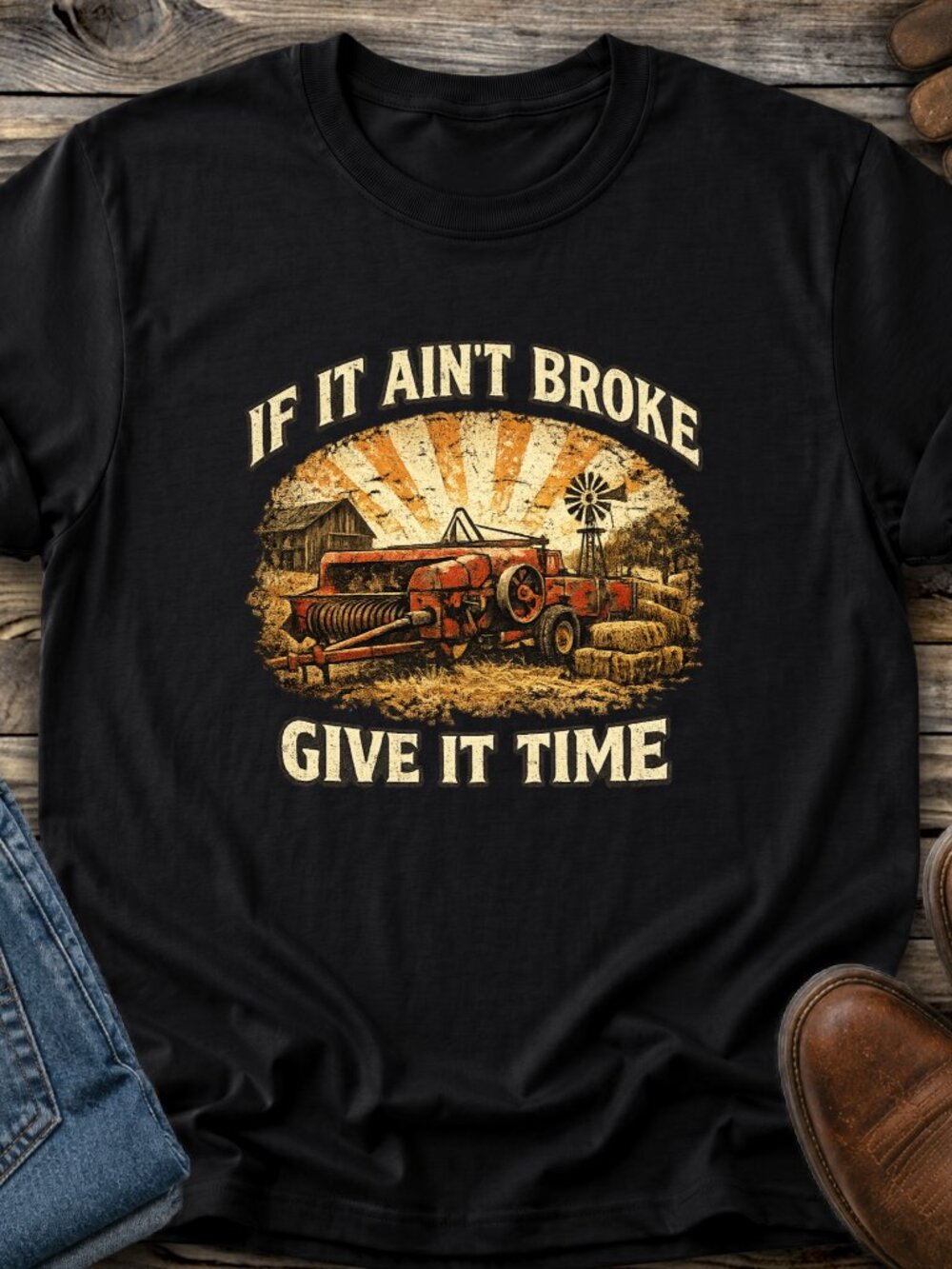 If It Aint Broke TShirt Graphic Tee Adult Funny Western Country Farm Life